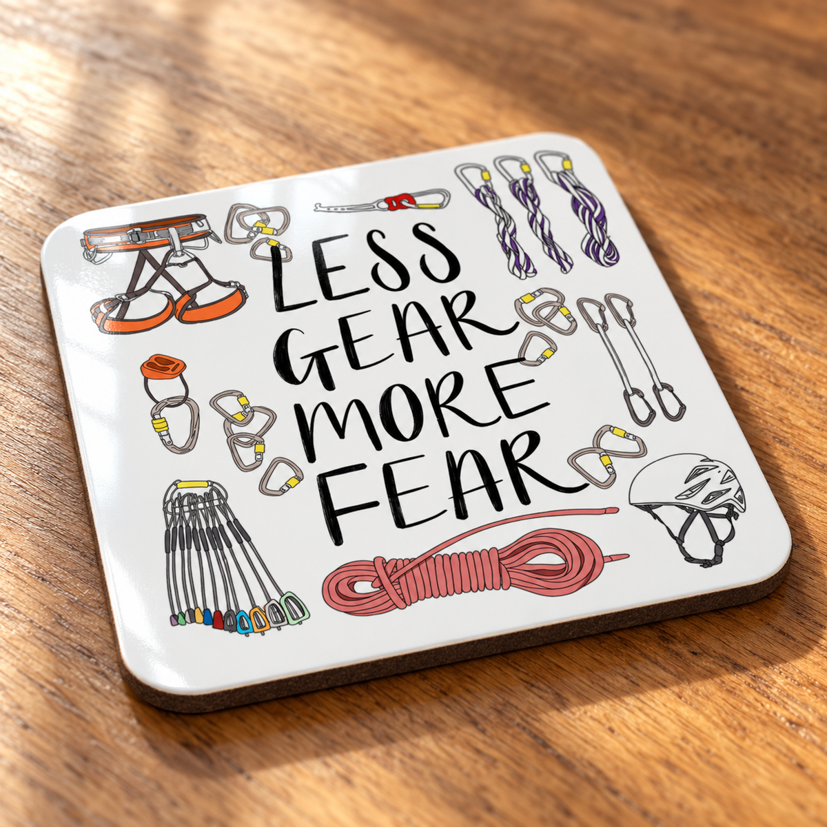 Less Gear More Fear Climbing Coaster
