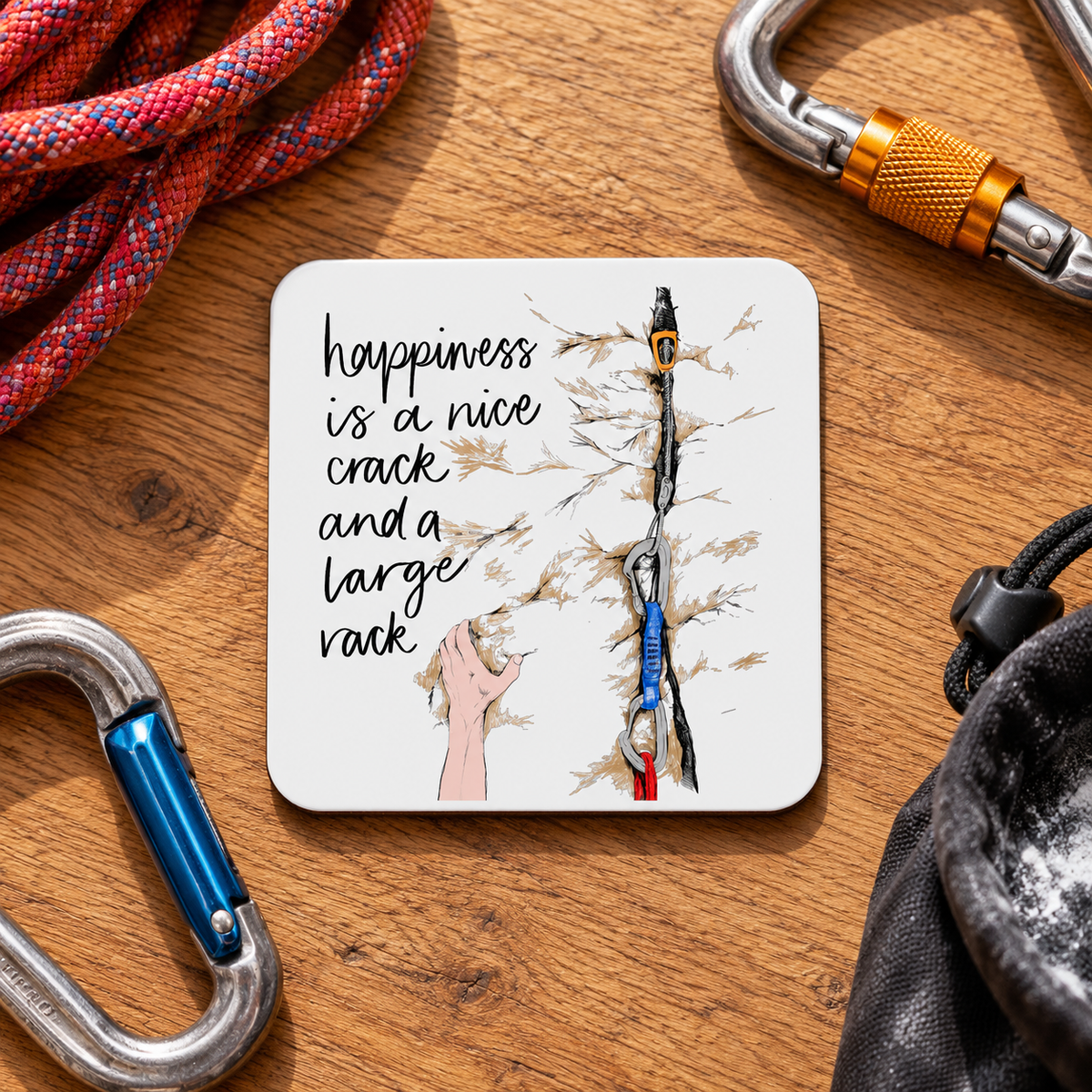 Happiness Is a Nice Crack and a Large Rack Rock Climber Coaster