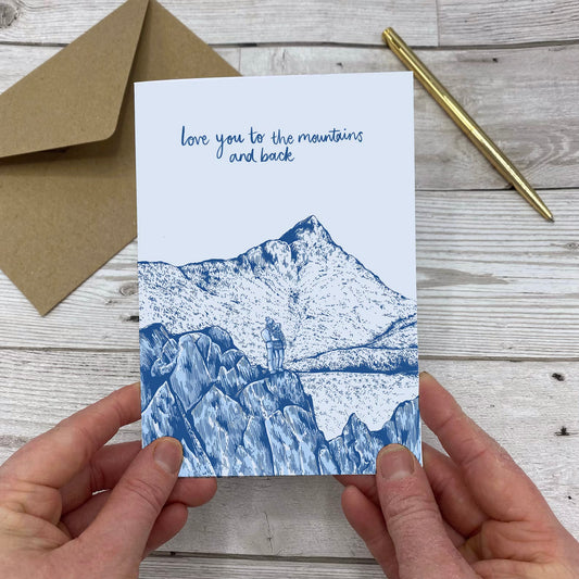 'Love You To The Mountains And Back' Greeting Card