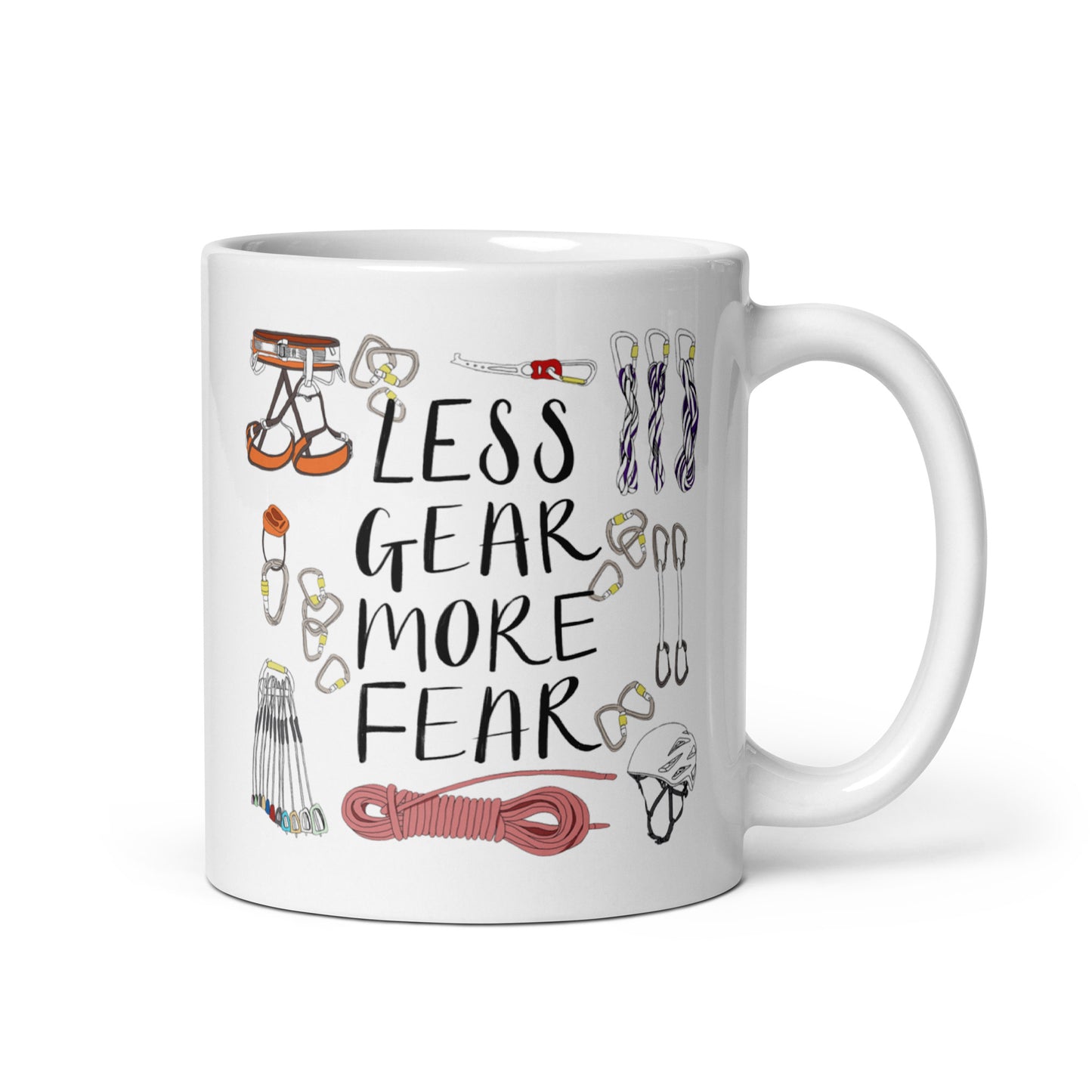 Less Gear More Fear Climbing Pun Ceramic Mug