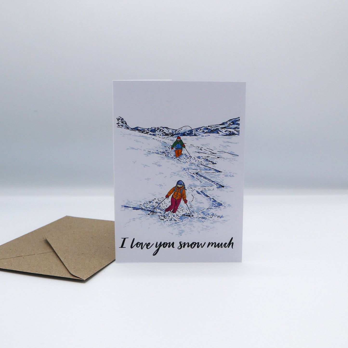 I Love You Snow Much Greeting Card