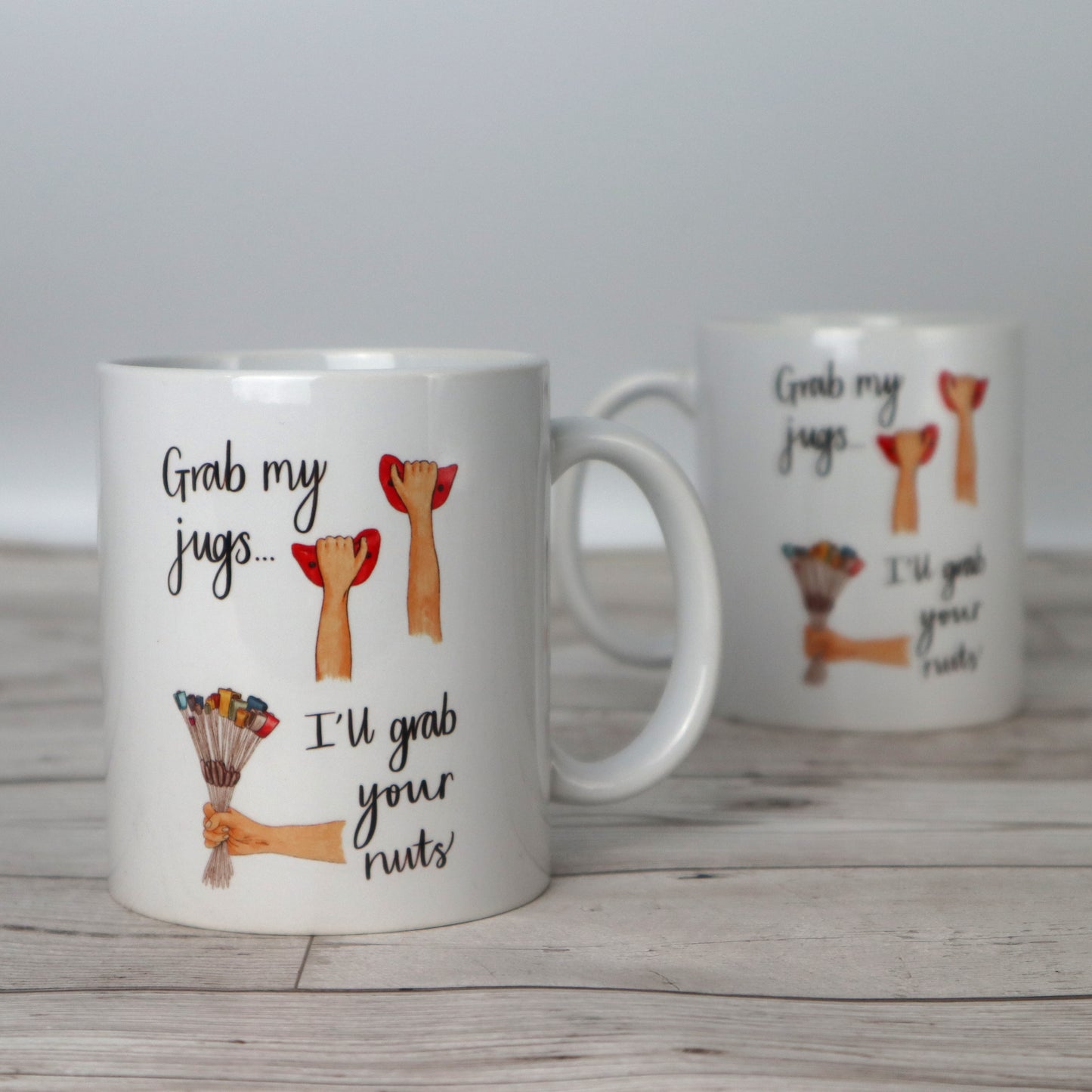 Grab My Jugs, I'll Grab Your Nuts Climbing Pun Ceramic Mug