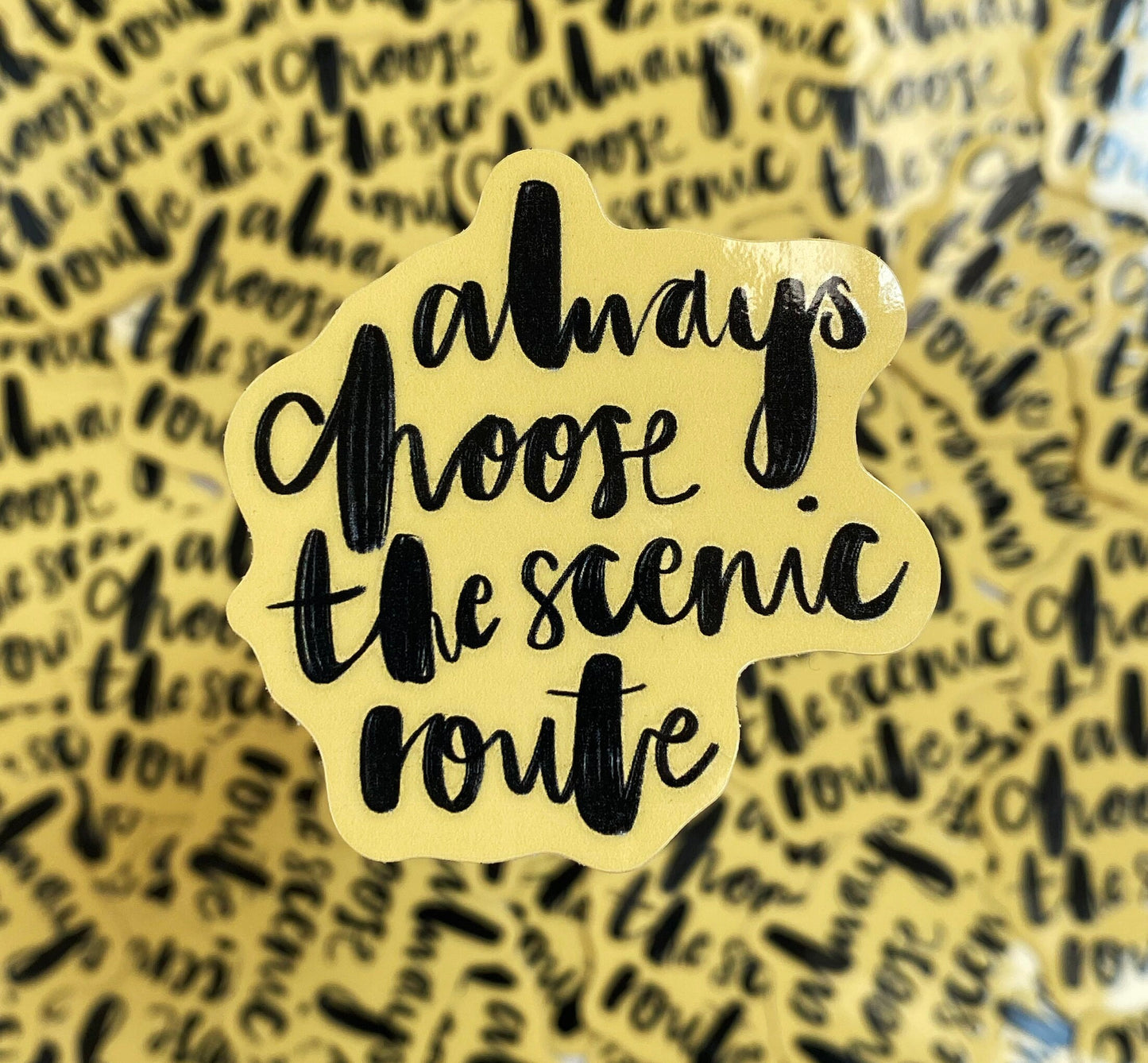 Always Choose The Scenic Route Vinyl Waterproof Sticker